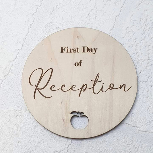 First Day Of Reception Plaque